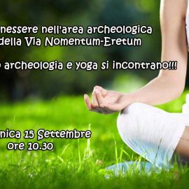 Benessere nell'area archeologica della Via Nomentum-Eretum: quando archeologia e yoga si incontrano