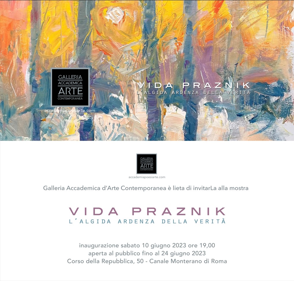 La Galleria Accademica presenta Vida Praznik. L’algida ardenza della verità.