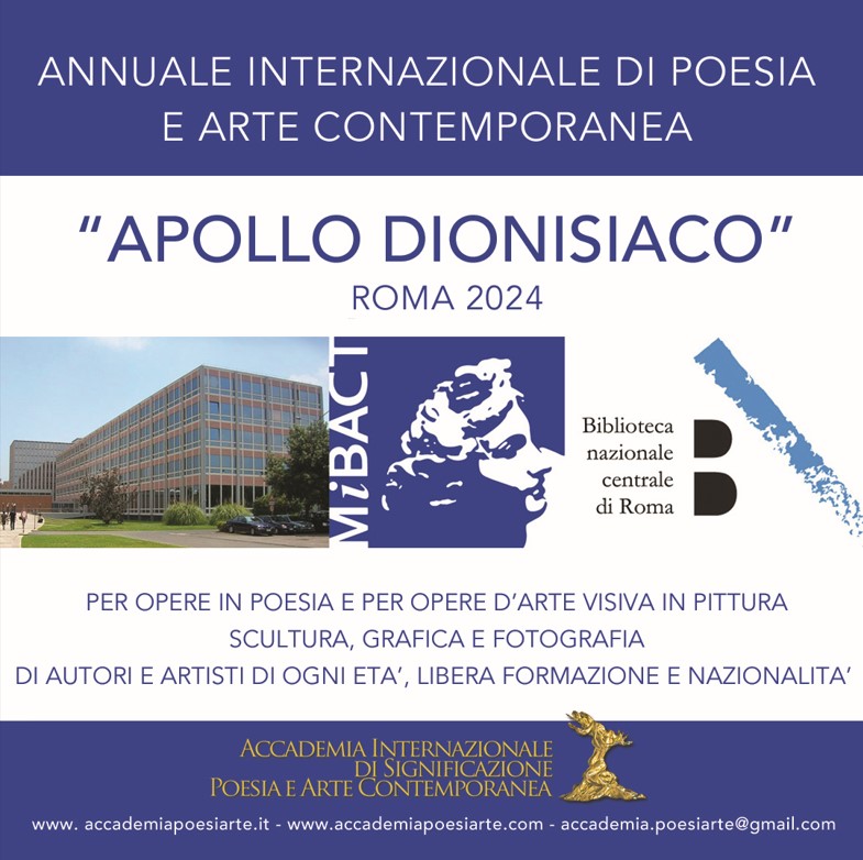 Apollo dionisiaco. Annuale Internazionale di poeti e artisti alla Biblioteca Nazionale Centrale di Roma.