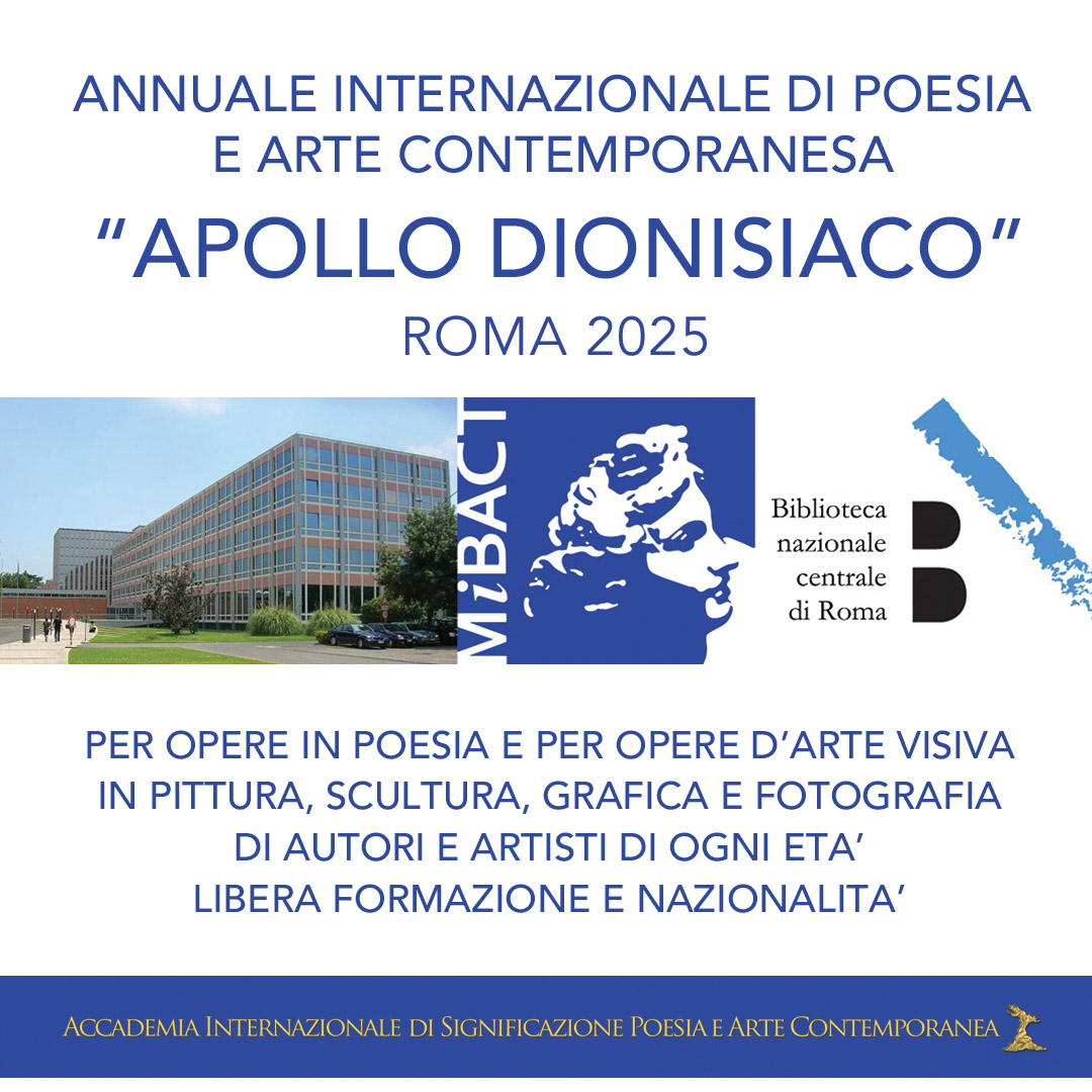 Annuale Internazionale Apollo dionisiaco. Poeti e artisti alla Biblioteca Nazionale Centrale di Roma.